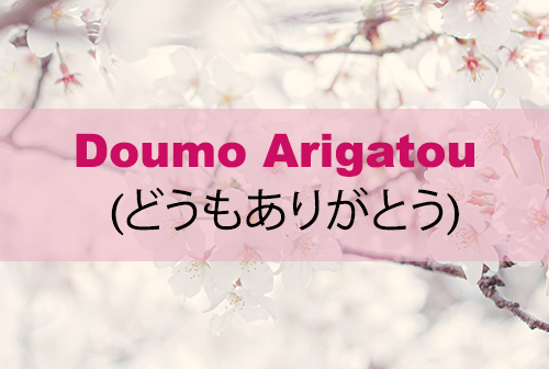 Doumo Arigatou