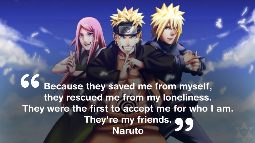 naruto friendship quotes