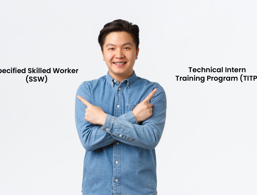 Differences Between Specified Skilled Worker (SSW) and Technical Intern Training Program (TITP)